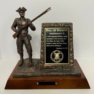 Bill of Rights 2nd Amendment Statue Patriot 2010 Bronze Finish NRA Minuteman